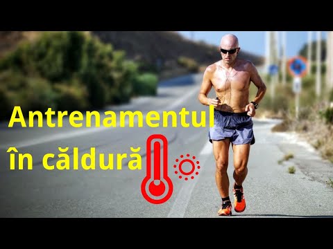 Antrenamentul în căldură. Cum îl foloseşti în avantajul tău?