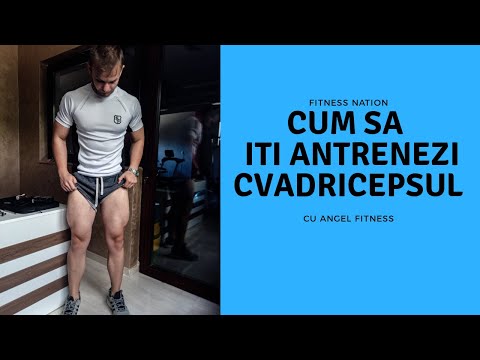 Cum Sa-ti Antrenezi Cvadricepsul?
