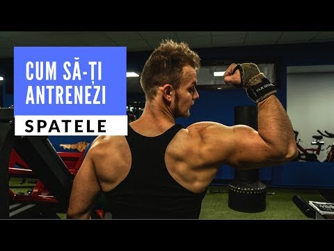 Cum sa-ti Antrenezi Spatele?