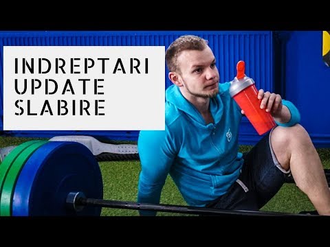 Indreptari | Vlog | Update Slabire