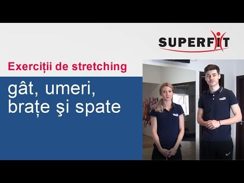 Exercitii de stretching pentru gat, umeri, brate si spate