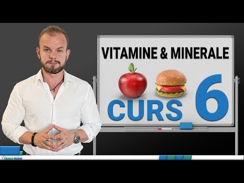 Vitaminele si Mineralele | Cand Sunt Necesare Suplimentele | Curs de Nutritie Ep. 6