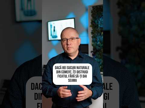 Dacă bei sucuri „naturale” poți să îți distrugi ficatul?