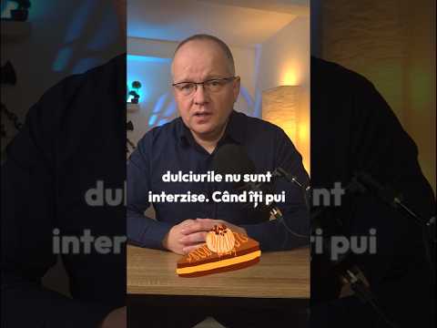 Renunți la DULCIURI dacă vrei să slăbești?