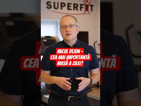 Este MICUL DEJUN cea mai importantă masă a zilei?