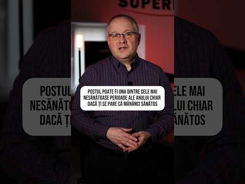 Postul poate fi o perioadă nesănătoasă (dacă nu știi aceste lucruri)
